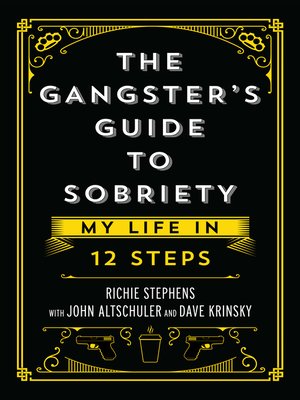 The Gangster's Guide to Sobriety - ebook